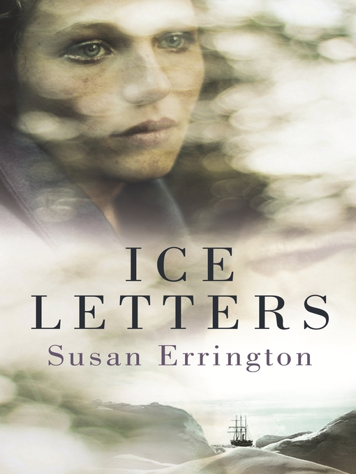 Title details for Ice Letters by Susan Errington - Wait list